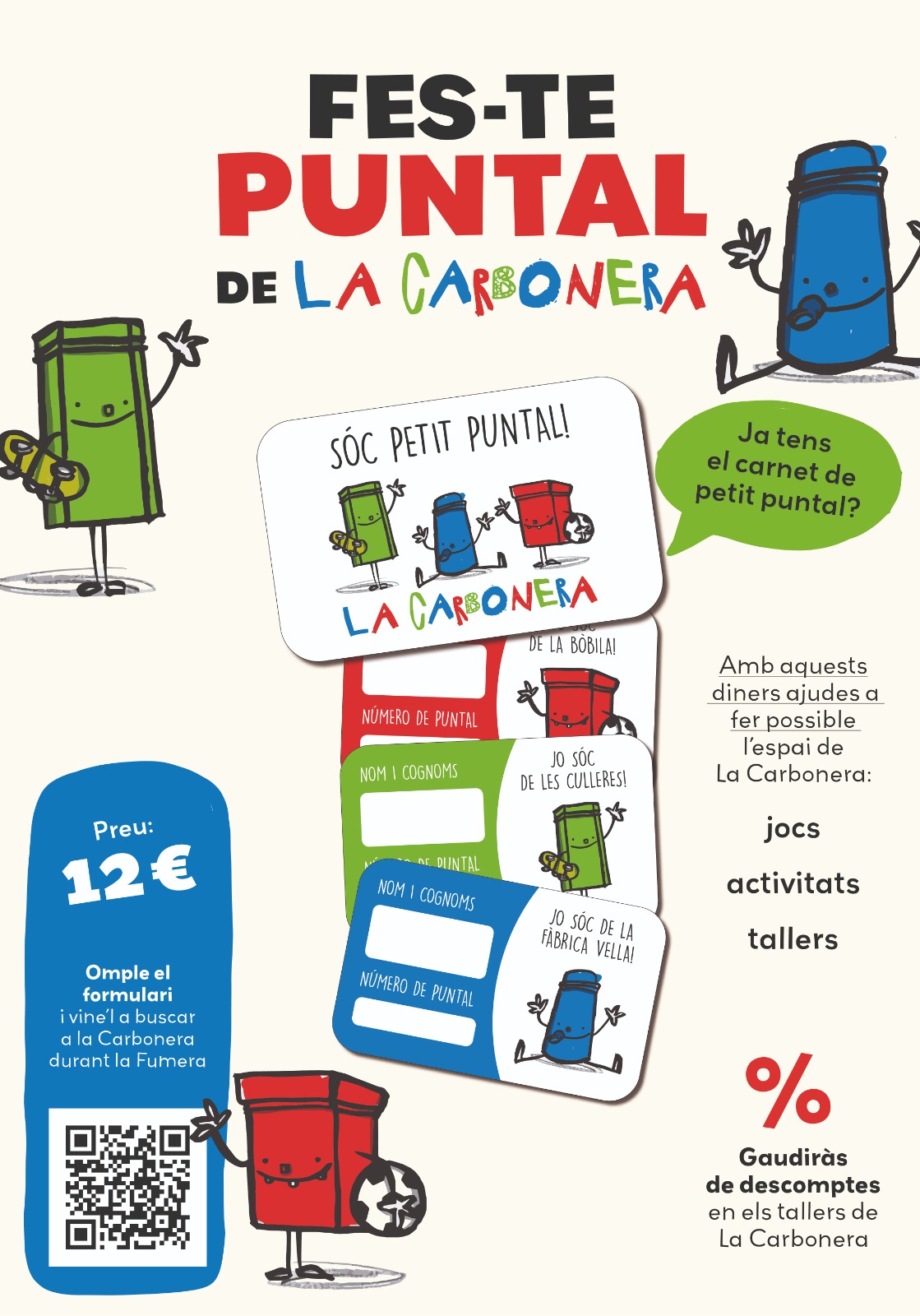 La Fumera - Fes-te puntal de la Carbonera